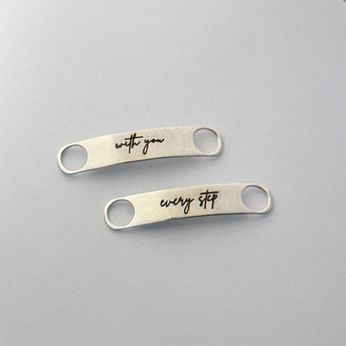 With You Every Steo Lace Tag - Engraved Message Sneaker Lace Charm for Couple